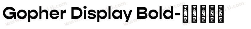 Gopher Display Bold字体转换